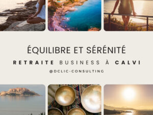 Séminaire Équilibre et Sérénité : Retraite Business à Calvi